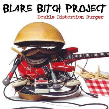 Blare Bitch Project - Double Distortion Burger (CD) |