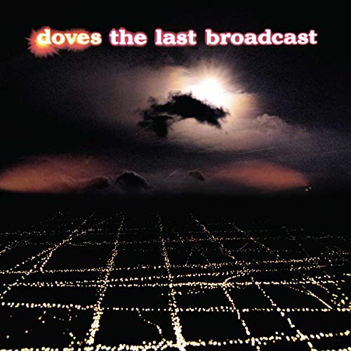 Doves - The Last Broadcast [2 LP] |