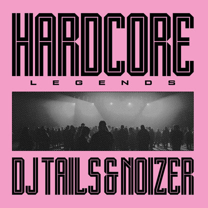 DJ Tails & Noizer - (PRESALE 11/20/26) Hardcore Legends (MOV VINYL LP) | NEW - DOWNTEMPO *NEW*
