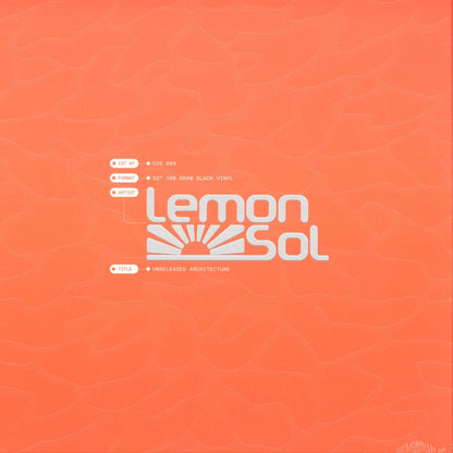 Lemon Sol - Unreleased Architecture (VINYL 12" Cosmic Soup COS009) | NEW Mint (M) Mint (M) - DOWNTEMPO *NEW*