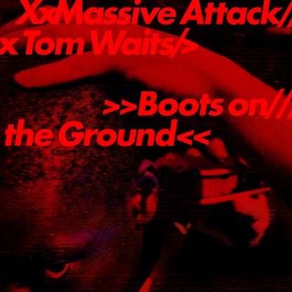 Massive Attack - (PRESALE 9/4/26) Boots on the Ground - Random Color Red, White or Blue (12" PLAY IT AGAIN SAM 2026) | NEW Mint (M) Mint (M) - DOWNTEMPO *NEW*