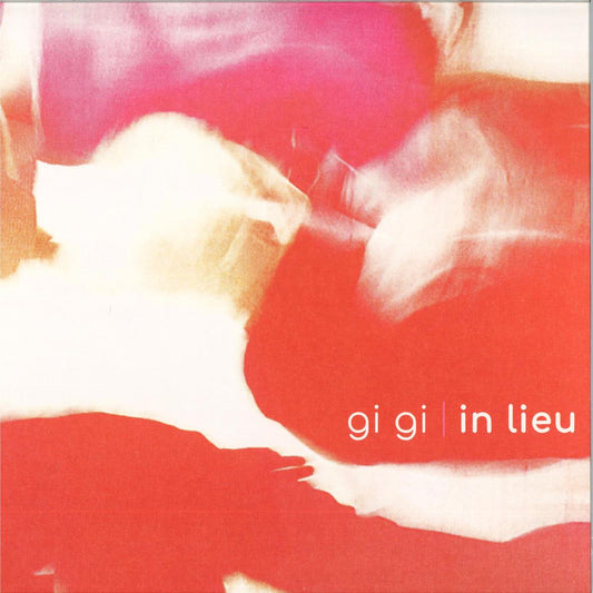 Gi Gi - In Lieu (VINYL LP Mood Hut) | NEW - DOWNTEMPO *NEW*