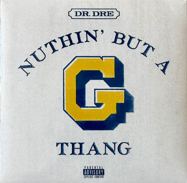 Dr. Dre - Nuthin' But a "G" Thang [7" Single] |