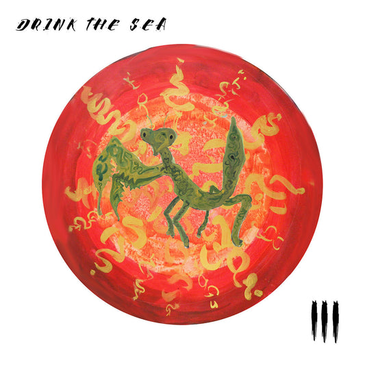 Drink The Sea - Drink The Sea III |