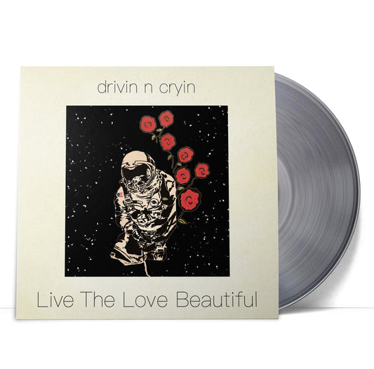 Drivin N Cryin - Live The Love Beautiful (140 Gram Smokey Clear Vinyl) |