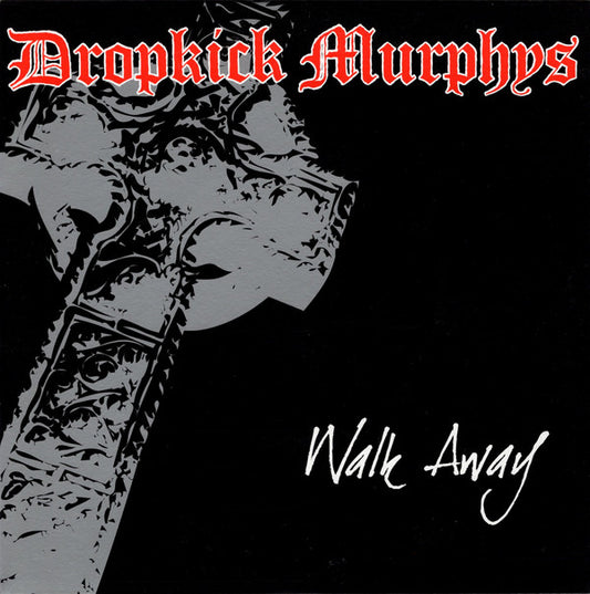 Dropkick Murphys Walk Away Hellcat Records 7", Gre Near Mint (NM or M-) Near Mint (NM or M-)