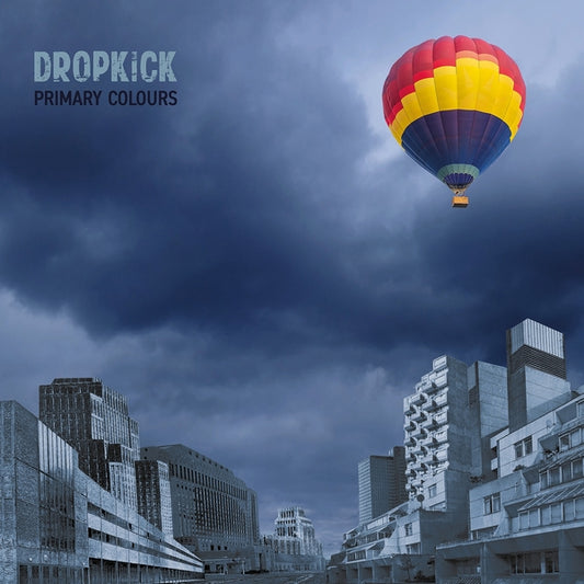 DROPKICK - Primary Colours |