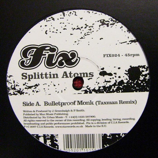 Splittin' Atoms - Bulletproof Monk (Taxman Remix) / Smash It | Mint (M) Generic - DRUM & BASS *NEW*