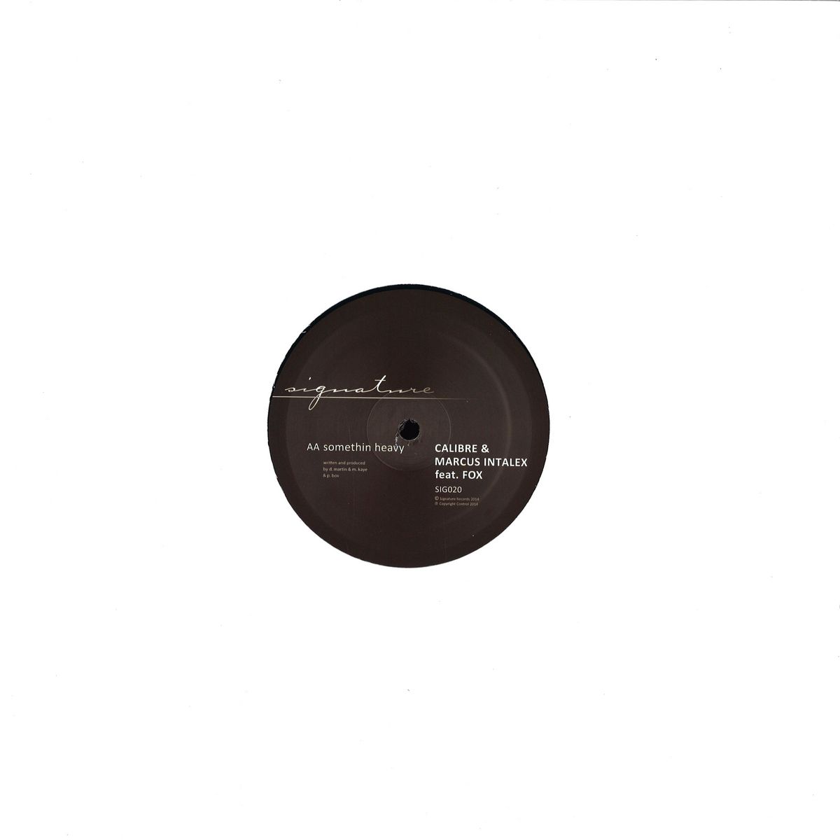 Calibre & Marcus Intalex Feat. Fox - (PRESALE 10/8/26) Run Away / Somethin Heavy (VINYL 12" Signature) | NEW - DRUM & BASS *NEW*