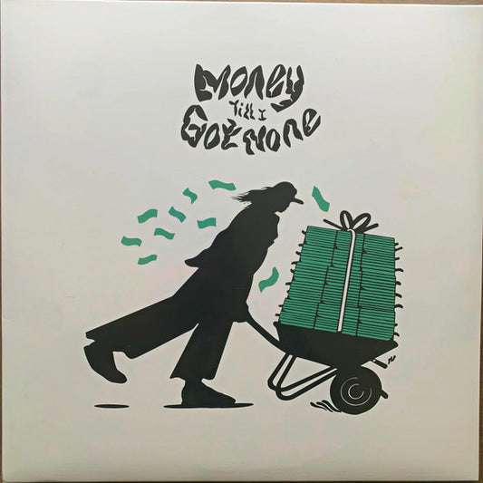 Money Till I Got None (2xLP) | Mint (M) Mint (M) - DRUM & BASS *SEALED*