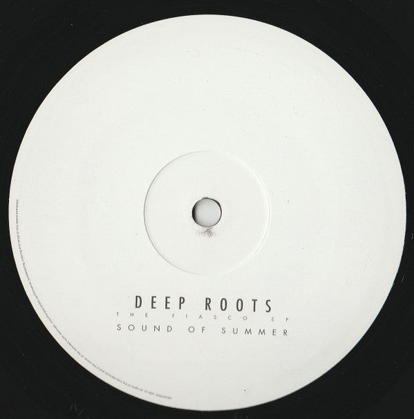 Deep Roots - The Fiasco EP | Excellent (EX) Very Good Plus (VG+) - DRUM & BASS / USED *EXCELLENT*