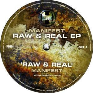 Manifest - Raw & Real EP | Very Good (VG) Excellent (EX) - DRUM & BASS / USED *VERY GOOD*