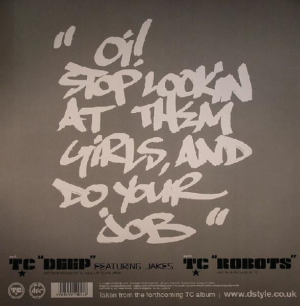 T.C. (2) - Deep / Robots | Very Good (VG) Excellent (EX) - DRUM & BASS / USED *VERY GOOD*