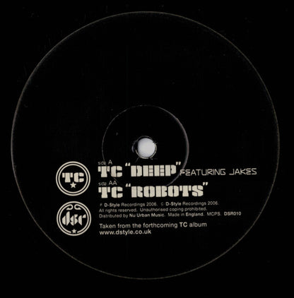 T.C. (2) - Deep / Robots | Very Good (VG) Excellent (EX) - DRUM & BASS / USED *VERY GOOD*