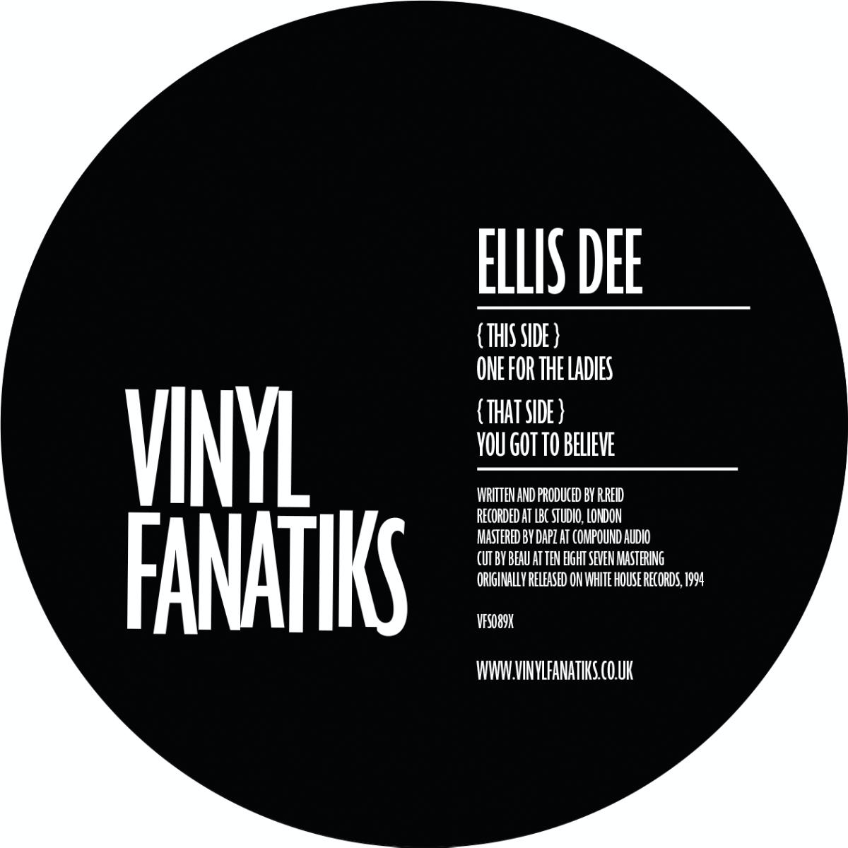 Ellis Dee - (PRESALE 6/19/26) One For The Ladies / You Got To Believe (VINYL) | Mint (M) Mint (M) - DRUM & BASS