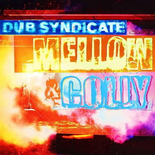 Mellow & Colly (Expanded Edition) |