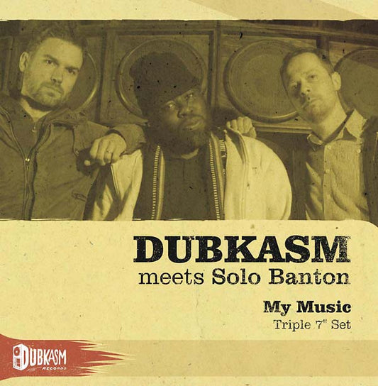 Dubkasm Meets Solo Banton |