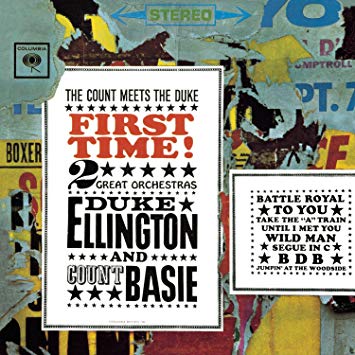 Duke Ellington Orchestra & Count Basie Orchestra - First Time! The Count Meets The Duke |