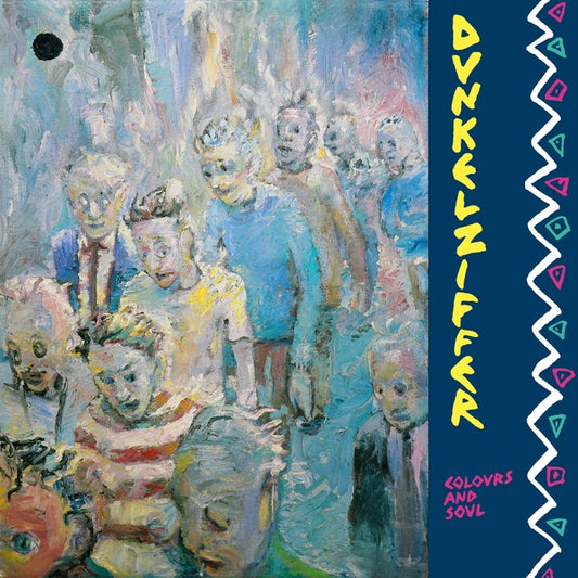 DUNKELZIFFER - Colours And Soul |