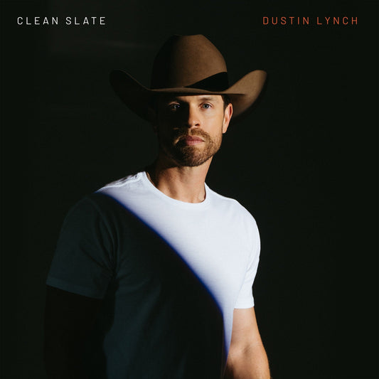 Dustin Lynch - Clean Slate |