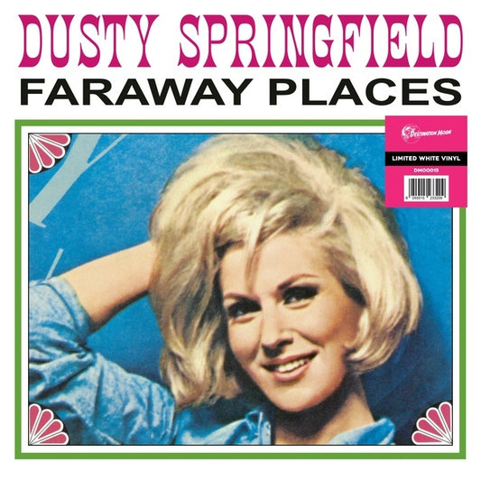 Faraway Places: Her Early Years with The Springfields 1962-1963 |