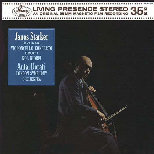 Dvorak, Bruch, János Starker, Antal Dorati, London - Violoncello Concerto · Kol Nidrei |