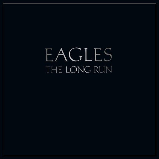 Eagles - The Long Run (180 Gram Vinyl) |