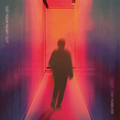 Can't Stay Forever [Coral LP] |