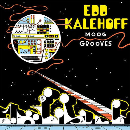 Edd Kalehoff - Moog Grooves |