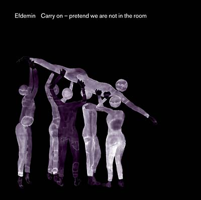 Carry On -- Pretend We Are Not In The Room |