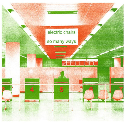 ELECTRIC CHAIRS - So Many Ways |