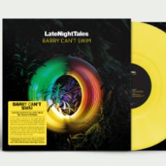 (PRE ORDER 3/06/26) Late Night Tales: Barry Can't Swim (YELLOW 2xVINYL) | - ELECTRONIC *NEW/COLOR*