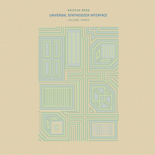 Roos, Kristen - Universal Synthesizer Interface VOL III | - ELECTRONIC *NEW*
