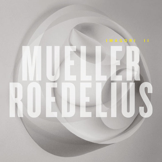 Mueller-Roedelius - Imagori II (CD) | Mint Mint - ELECTRONIC *NEW*