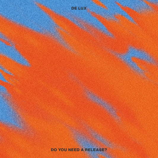 De Lux - Do You Need A Release? (CD) | - ELECTRONIC *NEW*