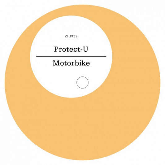 Protect-U - Motorbike - 12" (Vinyl) | - ELECTRONIC *NEW*