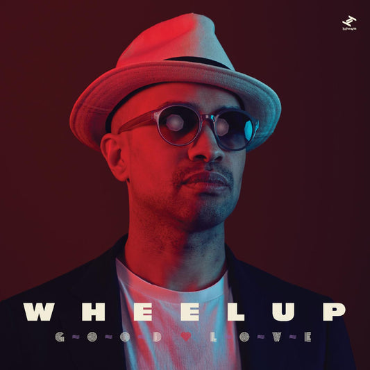 WheelUP - Good Love | - ELECTRONIC *NEW*