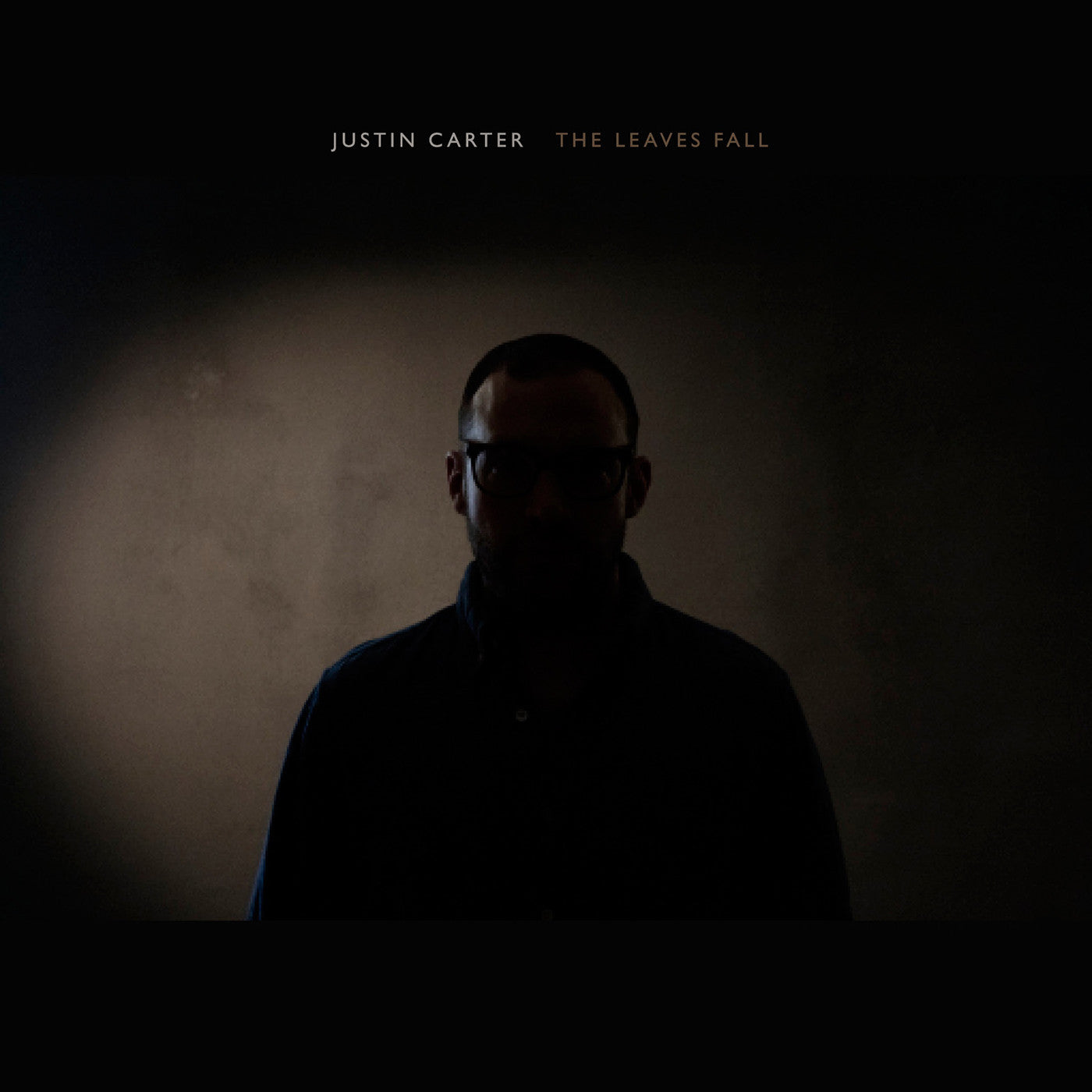 Carter, Justin - The Leaves Fall | - ELECTRONIC *NEW*