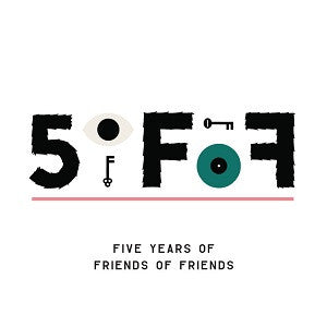Various Artists - 5oFoF: Five Years of Friends of Friends (2CD) (CD) | Mint Mint - ELECTRONIC *NEW*