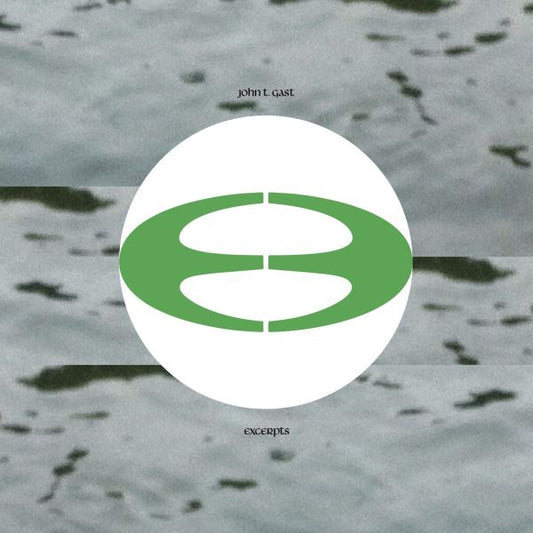 Gast, John T. - Excerpts (CD) | Mint Mint - ELECTRONIC *NEW*