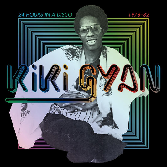 Kiki Gyan - 24 Hours In A Disco (1978-82) (CD) | - ELECTRONIC *NEW*