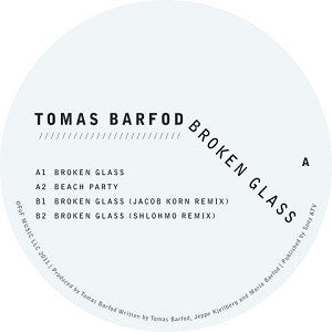 Barfod, Tomas - Broken Glass - 12" | - ELECTRONIC *NEW*