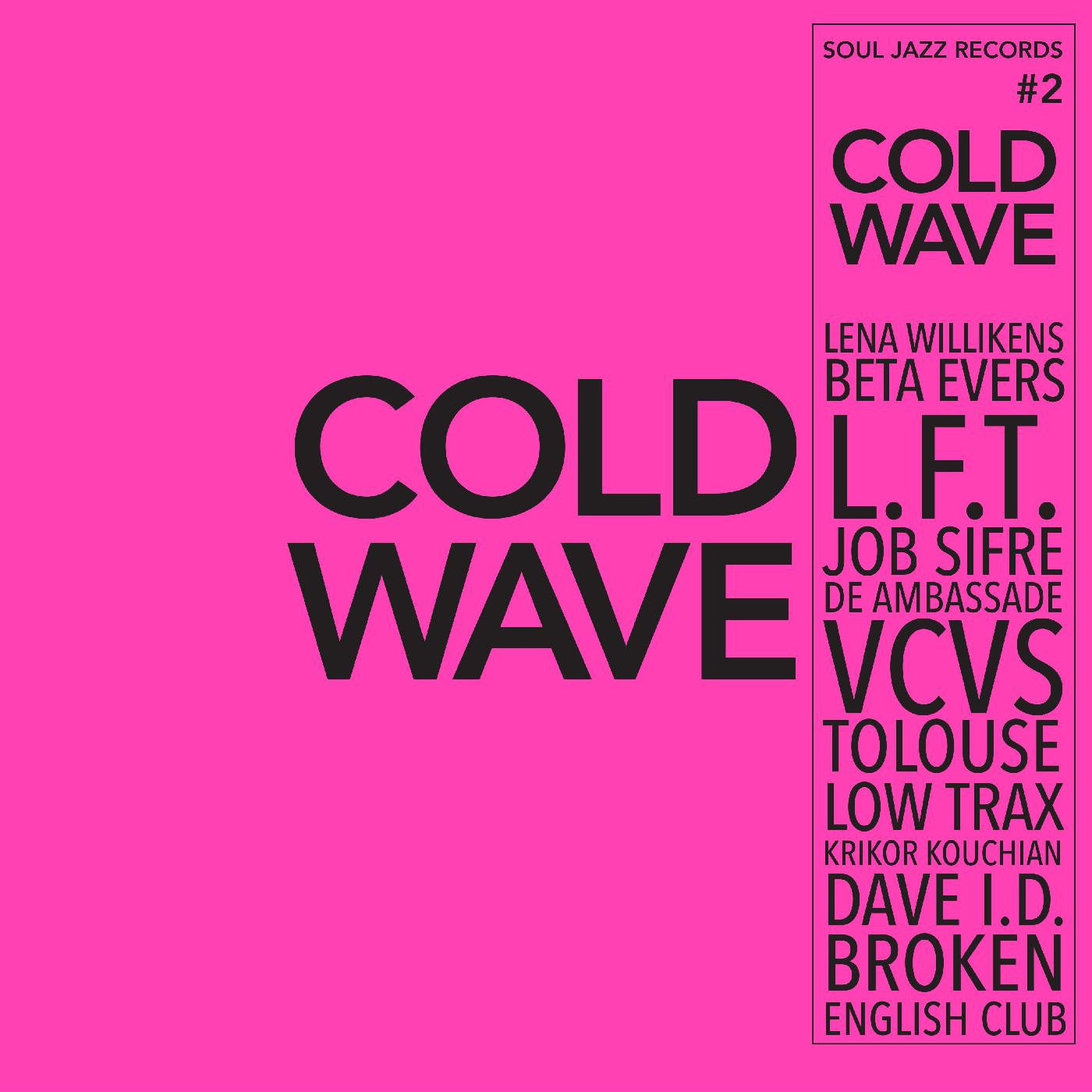 Soul Jazz Records presents - COLD WAVE #2 (CD) | - ELECTRONIC *NEW*