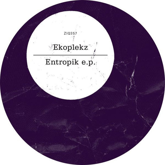 Ekoplekz - Entropik e.p. | - ELECTRONIC *NEW*
