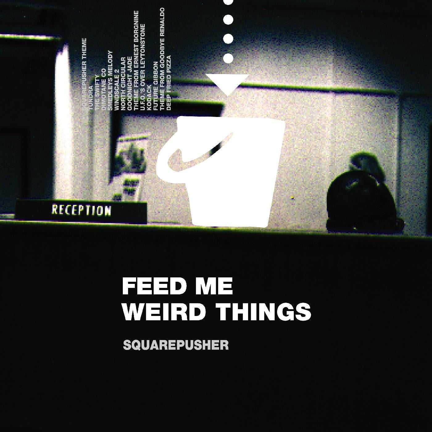 Squarepusher - Feed Me Weird Things (CD) | - ELECTRONIC *NEW*