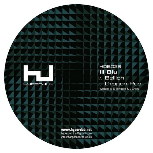 Ill Blu - Bellion/Dragon Pop 12" | - ELECTRONIC *NEW*