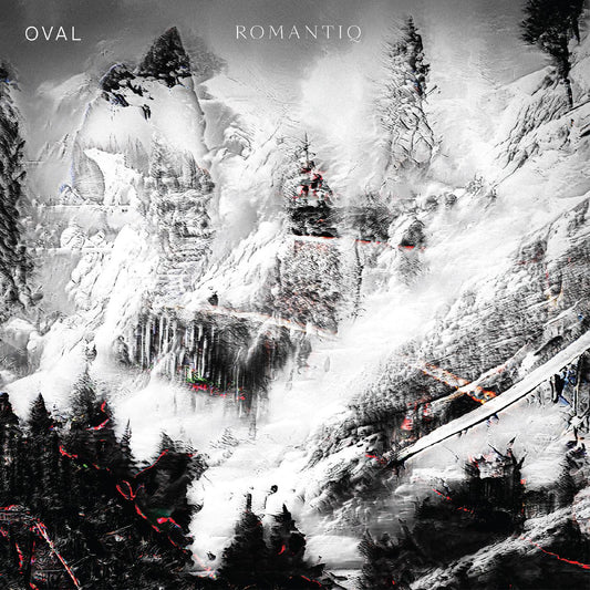 Oval - Romantiq | - ELECTRONIC *NEW*