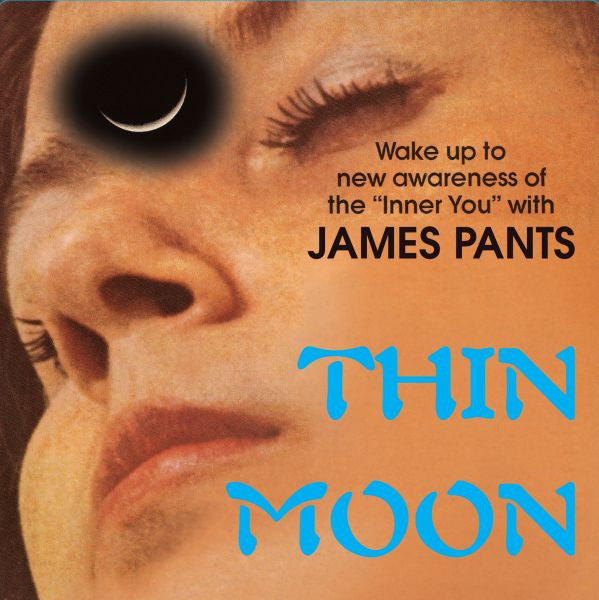 James Pants - Thin Moon - 7" | - ELECTRONIC *NEW*