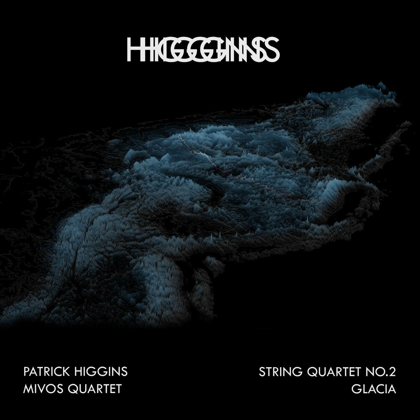 Higgins, Patrick - String Quartet No. 2 + Glacia (Vinyl) | - ELECTRONIC *NEW*
