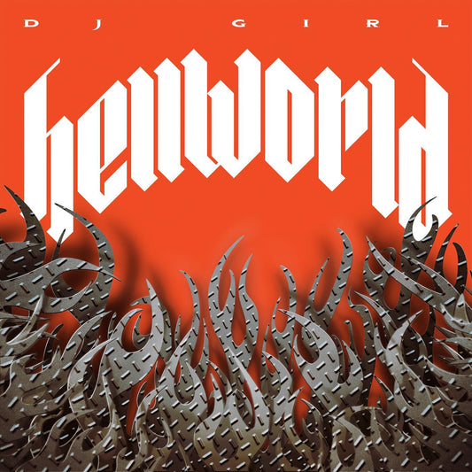 DJ Girl - Hellworld | - ELECTRONIC *NEW*